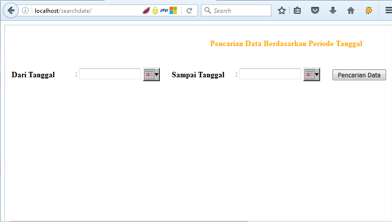 script php pencarian data berdasarkan periode tanggal